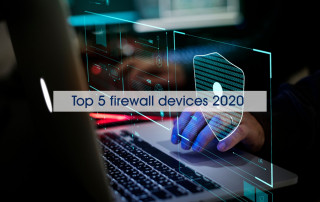 Top 5 firewall devices 2020